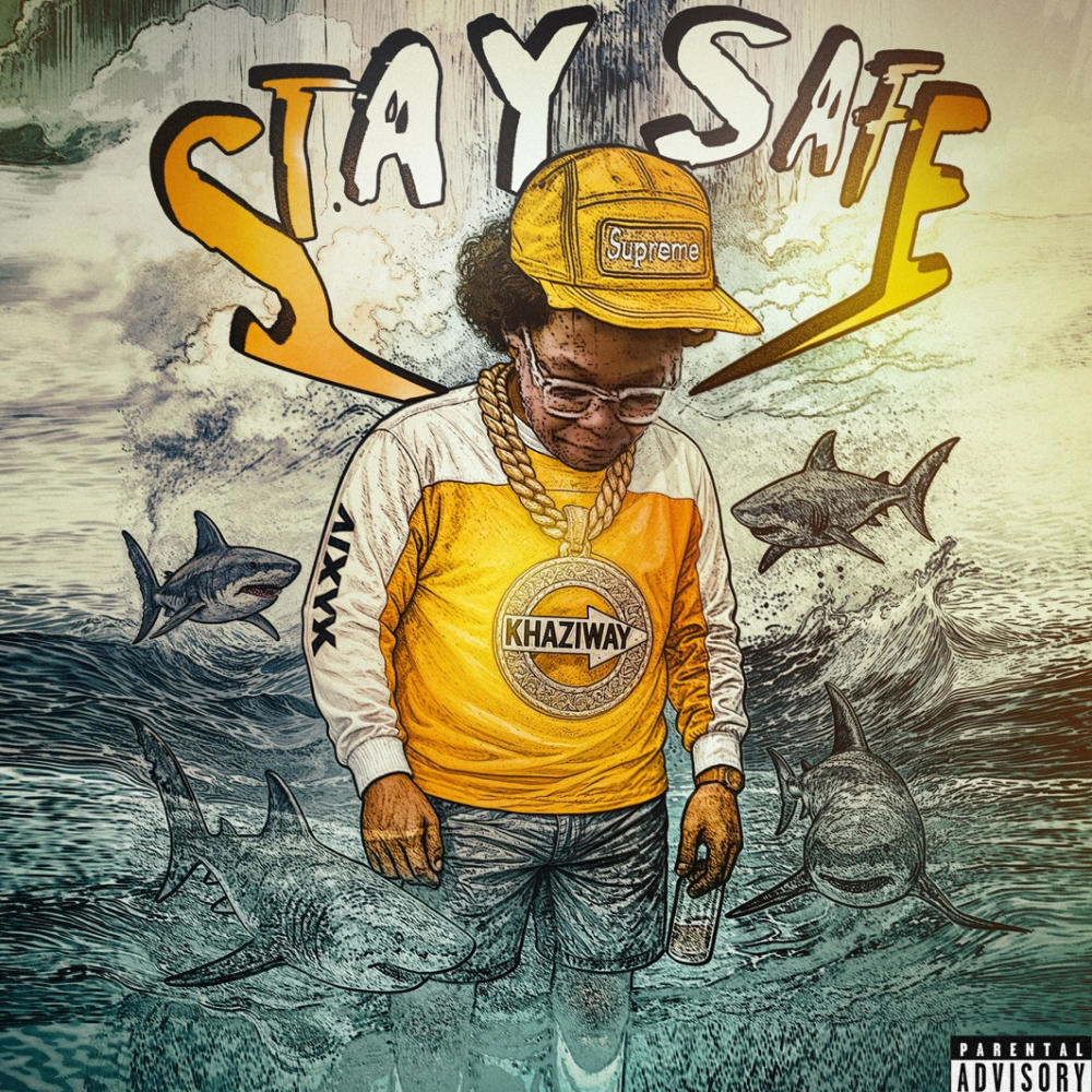 Stay Safe (Explicit)