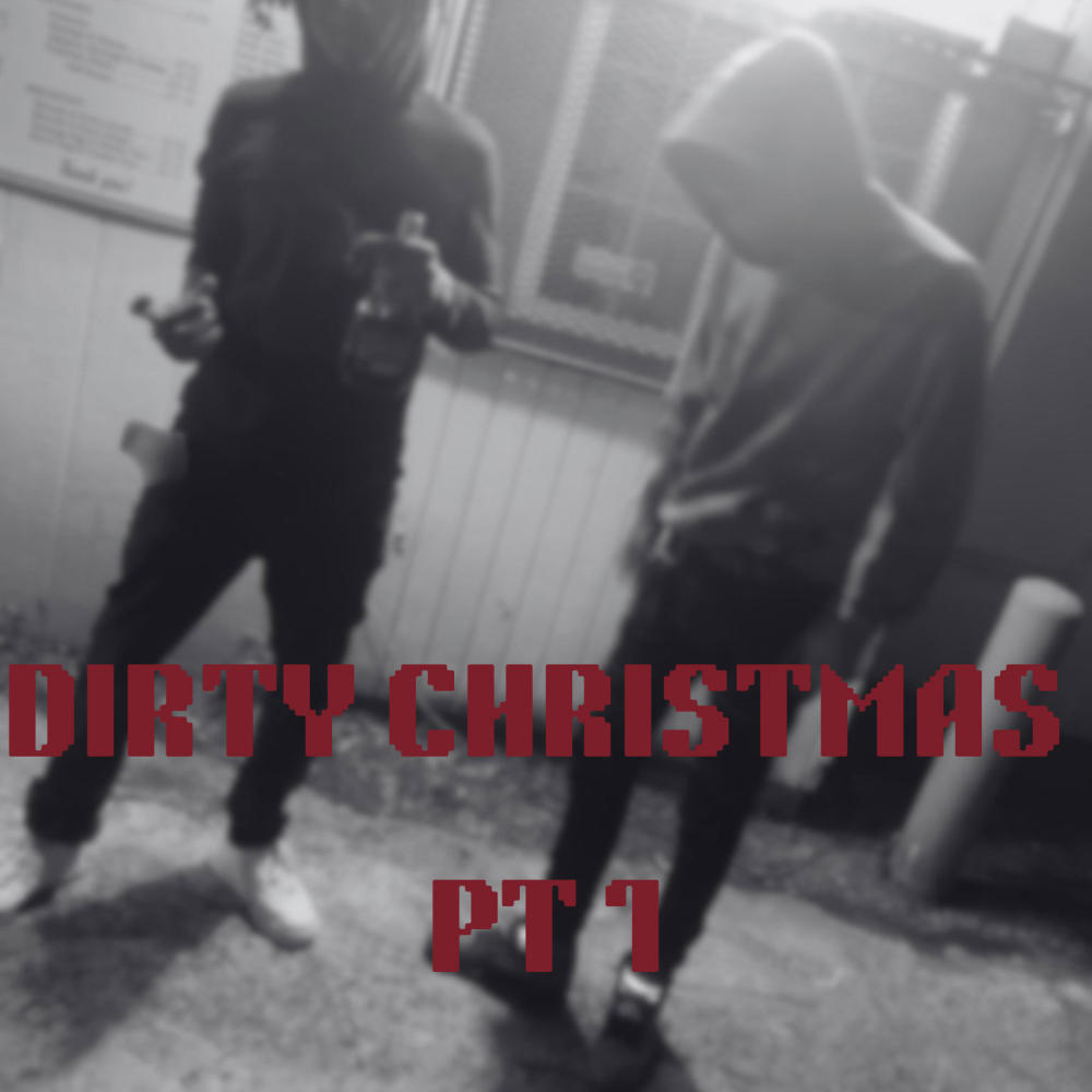 Dirty Christmas (Explicit)