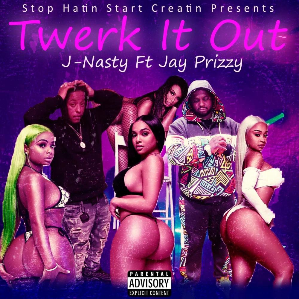 Twerk It Out (feat. Jay Prizzy) (Explicit)