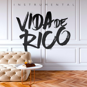 Album Vida de Rico (Instrumental) oleh The Harmony Group