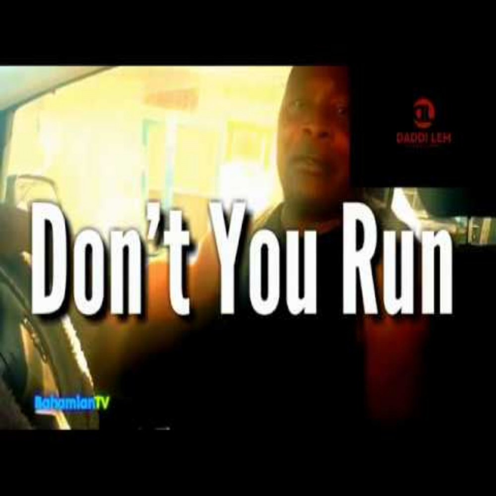 Don't You Run