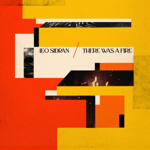 Leo Sidran的專輯There Was a Fire