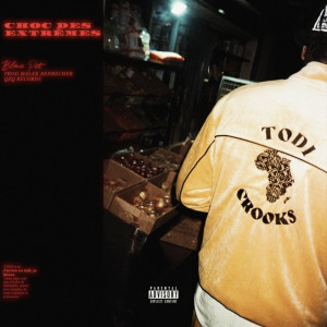 Album CHOC DES EXTRÊMES (Explicit) from 