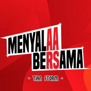 Album Menyala Bersama from Tian Storm