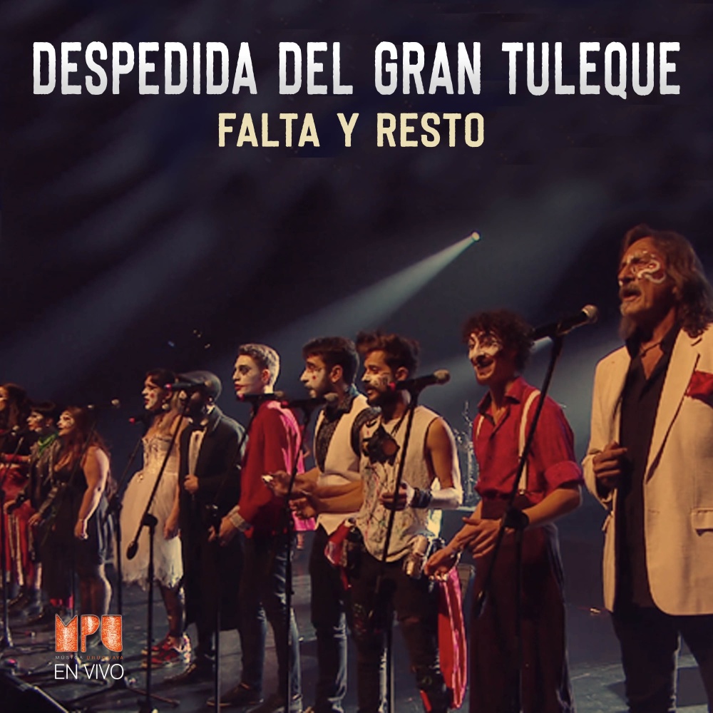 Despedida del Gran Tuleque (Mpu en Vivo)