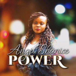 ดาวน์โหลดและฟังเพลง Power (Instrumental) พร้อมเนื้อเพลงจาก Angel Shanice