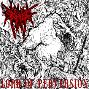 Listen to Lord of Perversion (Explicit) song with lyrics from Rapture