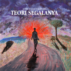 Dengarkan Teori Segalanya lagu dari World of Samsara dengan lirik