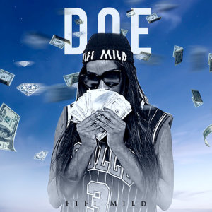 ดาวน์โหลดและฟังเพลง Doe พร้อมเนื้อเพลงจาก FiFi Mild