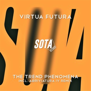 Album The Trend Phenomena from Virtua Futura