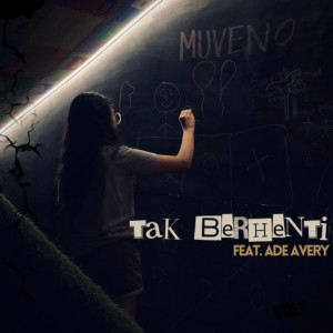 收聽Muveno的Tak Berhenti歌詞歌曲