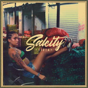 Album Salcity oleh Ticia