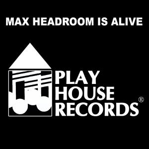 Listen to Max Headroom Is Alive song with lyrics from Mike Macharello