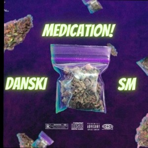 Danski的專輯Medication (feat. SM)
