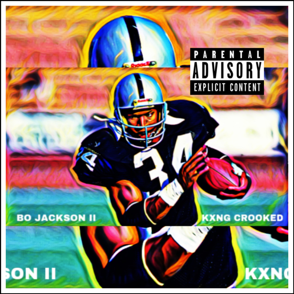 Bo Jackson II (Explicit)