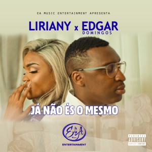 收聽Liriany的Já Não És o Mesmo (Explicit)歌詞歌曲