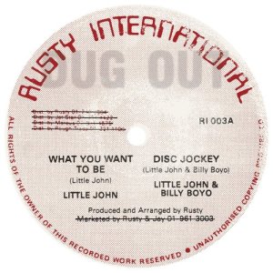 收聽Little John的What You Want to Be (Disc Jockey)歌詞歌曲