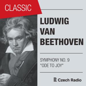 Ludwig Van Beethoven: Symphony NO. 9 “Ode to Joy” (Live) dari Czech Philharmonic Orchestra