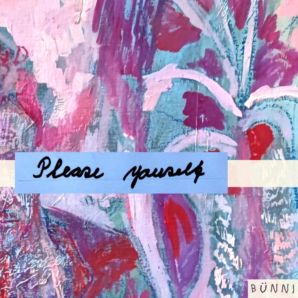 Please Yourself