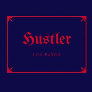 Album Hustler (Explicit) from Los Payos