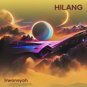 收聽Acha Septriasa & Irwansyah的hilang歌詞歌曲