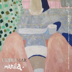 收聽Manila的Ultramar歌詞歌曲