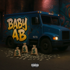 Baby AB的专辑Brink$ Truck (Explicit)