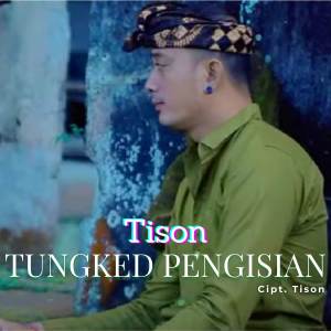 Album Tungked Pengisian from Tison