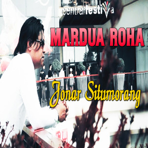 Album Mardua Roha oleh Jonar Situmorang