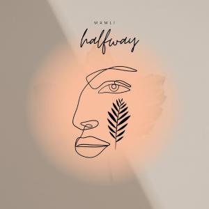 Album Halfway from Mamli