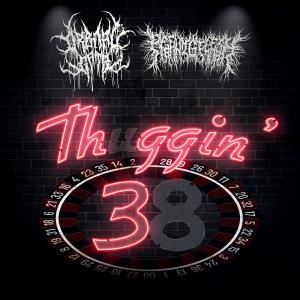 Orbital Gate的專輯Thuggin' 38 (feat. PeelingFlesh) [Explicit]