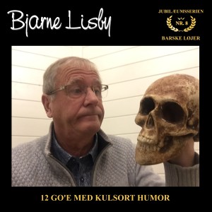 อัลบัม Jubilæumsserien - 8. Barske Løjer (12 go'e med kulsort humor) ศิลปิน Bjarne Lisby