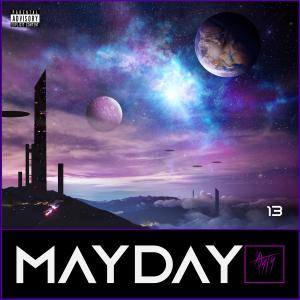 Listen to MAYDAY (Explicit) song with lyrics from Thirteen