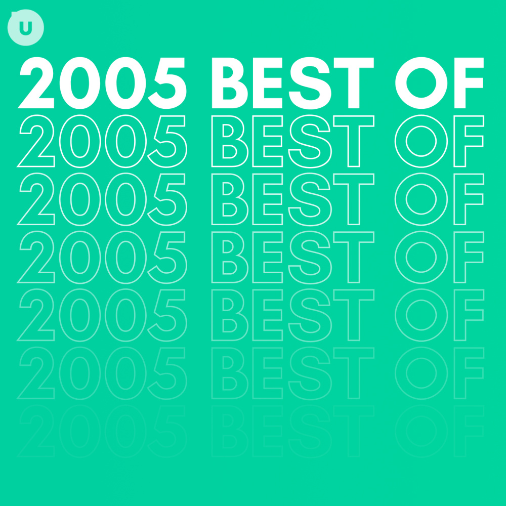 2005 Best of by uDiscover (Explicit)