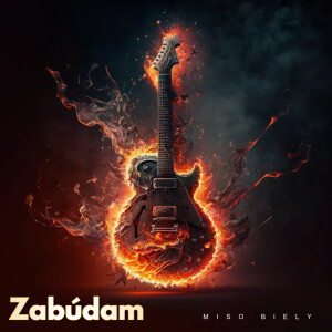 Album Zabudam from Mišo Biely