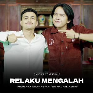 Album Relaku Mengalah (Live) from Maulana Ardiansyah