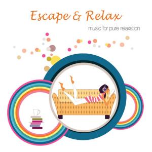 อัลบัม Escape & Relax ศิลปิน Various Artists