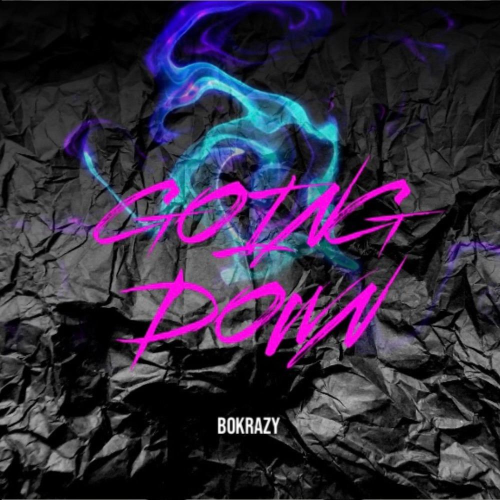 GOING DOWN (Explicit)