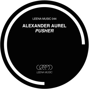 Alexander Aurel的专辑Pusher