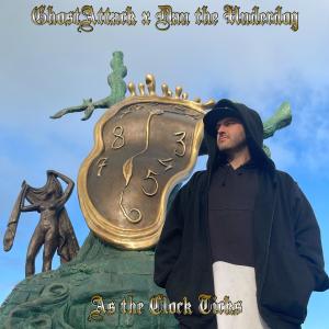 收聽GhostAttacK的Clock's Ticking (feat. Dan The Underdog)歌詞歌曲