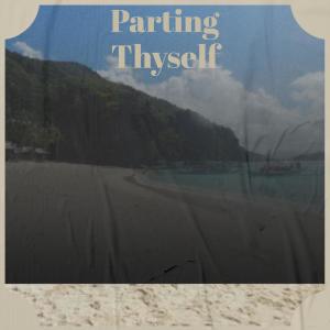 Album Parting Thyself from Various