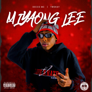 Album MIYAONG LEE (Explicit) from DECCO MC