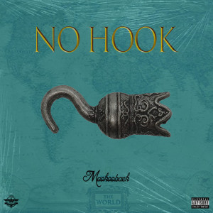 Listen to No Hook (Explicit) song with lyrics from MOOKOOBAEK