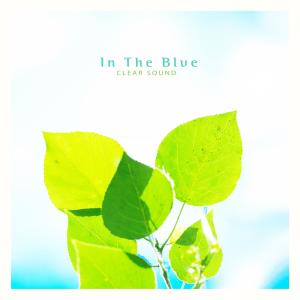 Album In the blue from Clear Sound