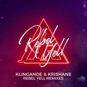 Krishane的專輯Rebel Yell (Remix EP)