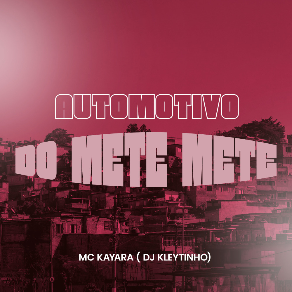 Automotivo do Mete Mete