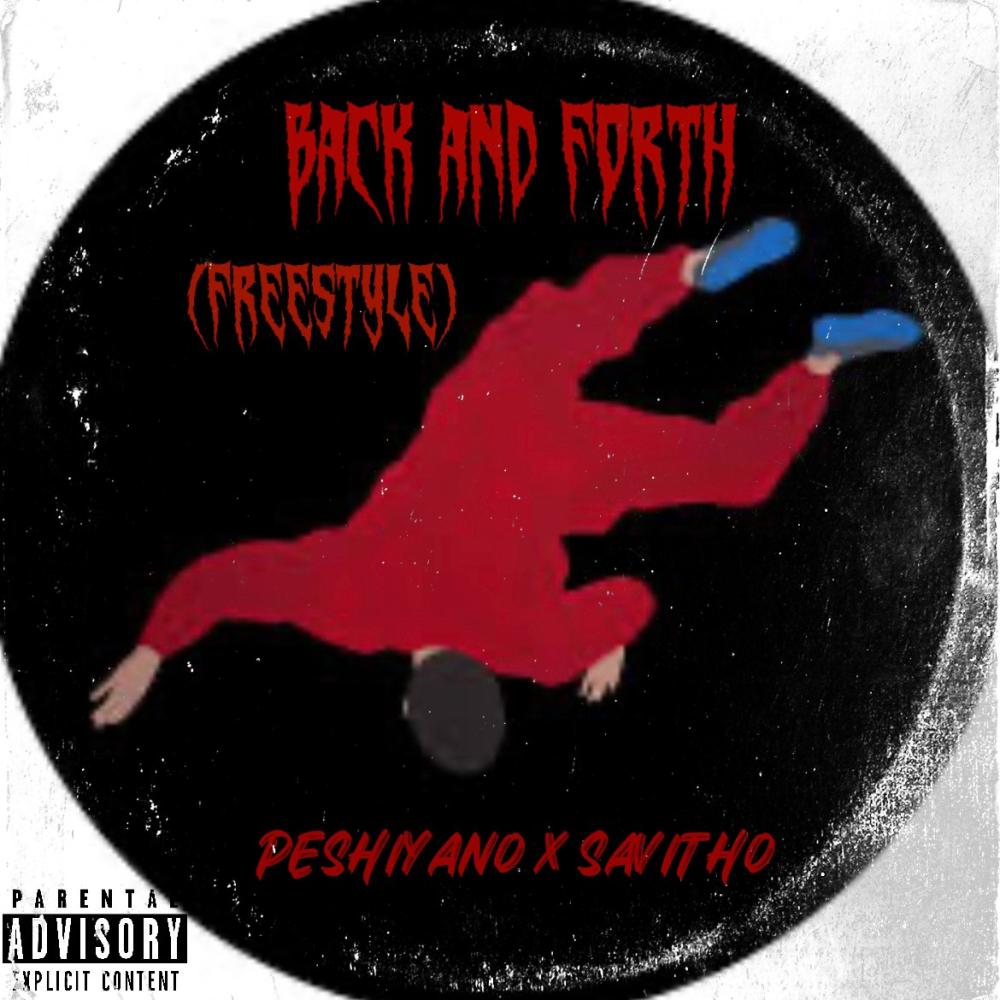Back and Forth (feat. Savitho) (Explicit)