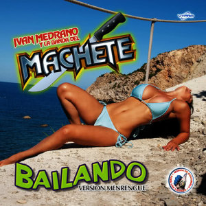 ดาวน์โหลดและฟังเพลง Bailando พร้อมเนื้อเพลงจาก Ivan Medrano y La Banda del Machete