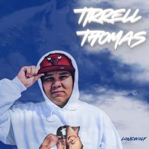 收聽Tirrell Thomas的Work Hard (feat. Illiano)歌詞歌曲