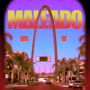 收聽Danny Brasco的Maleado (Explicit)歌詞歌曲